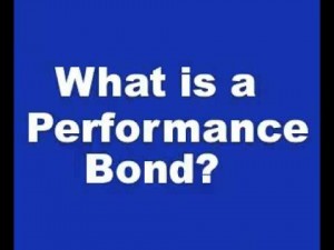 What is a performance bond?