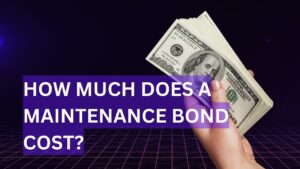 How Much Does a Maintenance Bond Cost-hand-holding-money