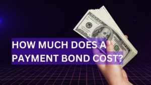 How Much Does a Payment Bond Cost-hand holing money